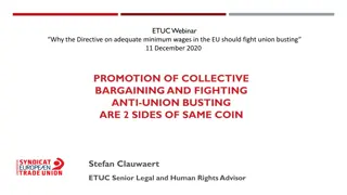 Challenges in Promoting Collective Bargaining and Fighting Anti-Union Busting