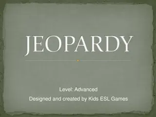 Fun Jeopardy Game: Test Your Knowledge with Exciting Categories!