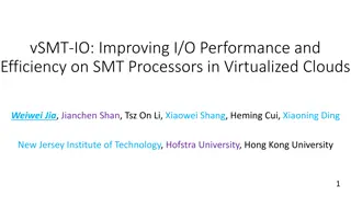 Enhancing I/O Performance on SMT Processors in Cloud Environments