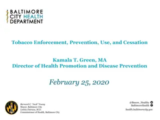 Baltimore City Tobacco Control Programs Overview