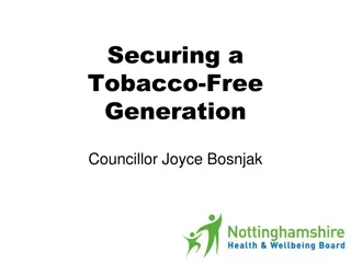 Securing a Tobacco-Free Generation - Nottinghamshire County & City Declaration