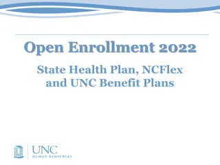 Open Enrollment 2022 for State Health Plan, NCFlex, and UNC Benefit Plans