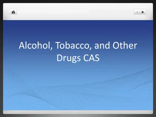 Overview of Alcohol, Tobacco, and Drug Education Initiatives