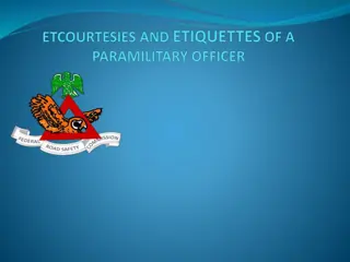 Para-Military Comportment and Decorum