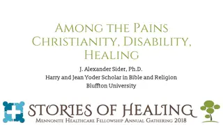 Pain, Disability, and Healing in Christianity