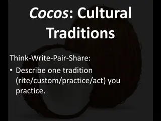 Cultural Traditions and Practices