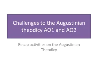 Challenges to the Augustinian Theodicy: An Evaluation of Key Objections