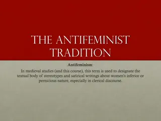 Unveiling the Antifeminist Tradition: Ideological Roots, Textual Sources, and Female Nature