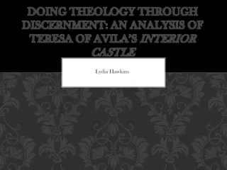 Exploring Theology Through Discernment: An Analysis of Teresa of Avila's Interior Castle