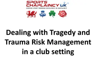 Pastoral Care and Trauma Management in Club Settings