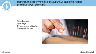 Guidelines and Applications of Acupuncture in Multidisciplinary Pain Clinics