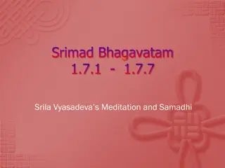 Insights from Vyasadeva's Meditation and Realization in Srimad Bhagavatam