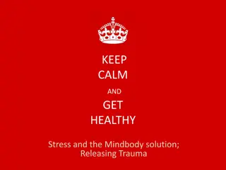 Holistic Approach to Health and Well-being: Understanding Stress, Trauma, and Natural Solutions