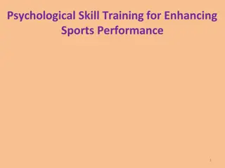 Enhancing Sports Performance Through Psychological Skill Training