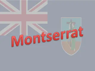 Montserrat: A Rich History and Resilient Spirit