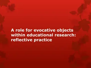 Evocative Objects in Educational Research: A Reflective Paradigm