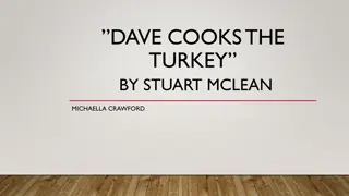 Dave Cooks the Turkey - Story Analysis and Overview