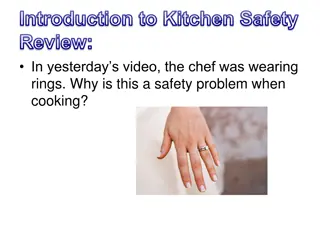 Importance of Kitchen Safety and Foodborne Illness Prevention