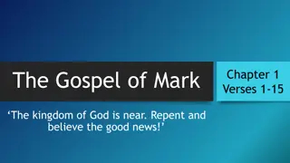 The Gospel of Mark: The Kingdom of God is Near