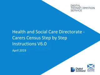 Carers Census Step-by-Step Instructions for Health and Social Care Directorate