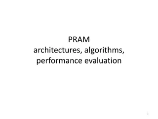 Introduction to PRAM Architectures and Algorithms