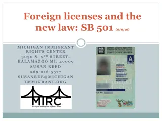 Foreign Driver's Licenses and Legal Presence Requirements in Michigan