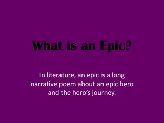 Epics in Literature - Epic Hero, Setting, Plot, Themes, and Archetypes