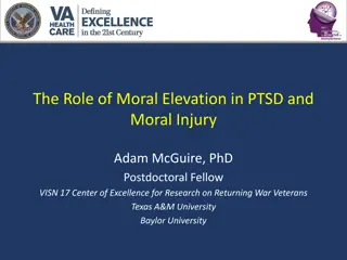 Moral Elevation in PTSD and Moral Injury