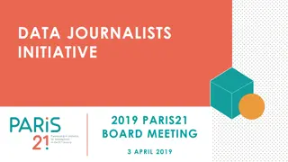 Data Journalists Initiative 2019 Paris21 Board Meeting Summary