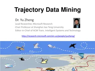 Trajectory Data Mining and Classification Overview