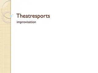 The Evolution of Improvisational Theatre: From Theatresports to ComedySportz