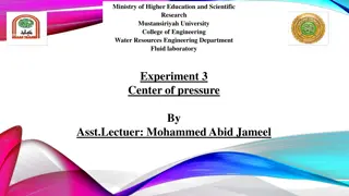 The Center of Pressure in Fluid Mechanics Experiments