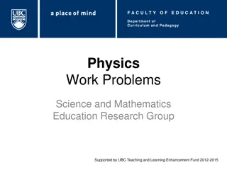 Understanding Work Problems in Physics Education