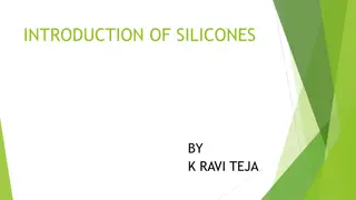 Understanding the World of Silicones