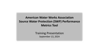 Source Water Protection Metrics Tool Training for Safe Drinking Water