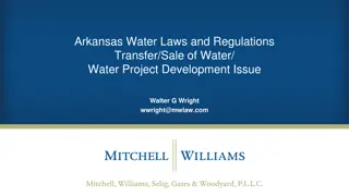 Arkansas Water Laws and Regulations: Addressing Water Supply and Quality Issues for Project Development