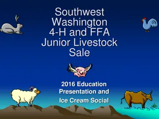 Southwest Washington 4-H and FFA Junior Livestock Sale 2016 Education Presentation