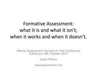 Formative Assessment: What It Is and What It Isn't