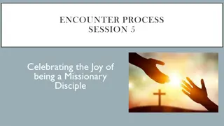 Celebrating the Joy of Being a Missionary Disciple