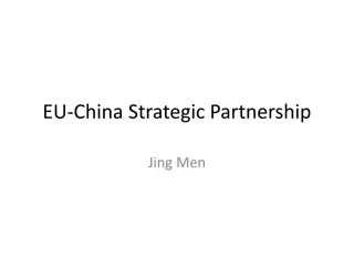 Challenges and Opportunities in EU-China Strategic Partnership