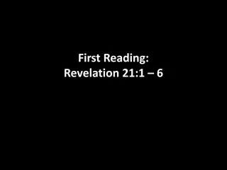 Revelations and Gospel Readings: Reflections on New Beginnings and Love