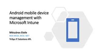 Mobile Device Management with Microsoft Intune and Android Enterprise