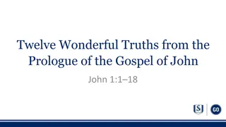 Twelve Wonderful Truths from the Prologue of the Gospel of John