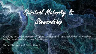 Understanding Stewardship and Spiritual Maturity