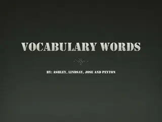 Enhancing Your Vocabulary with Ashley, Lindsay, Jose, and Peyton