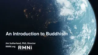 Introduction to Buddhism and the Life of Siddhartha Gautama