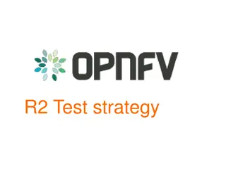 Overview of OPNFV Test Strategy and Project Interactions