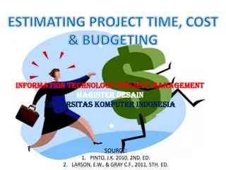 Importance of Estimating Project Time and Cost in IT Management