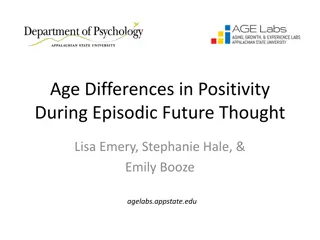 Age Differences in Positivity Bias During Episodic Future Thought Study