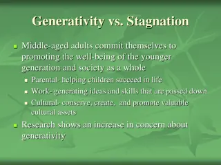 Middle-Age Transitions and Generativity Concerns